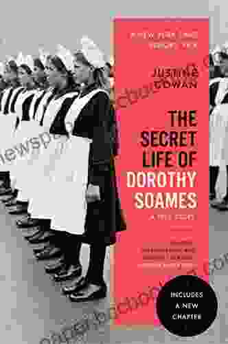 The Secret Life Of Dorothy Soames: A Memoir