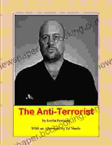 The Anti Terrorist Kevin Fontaine
