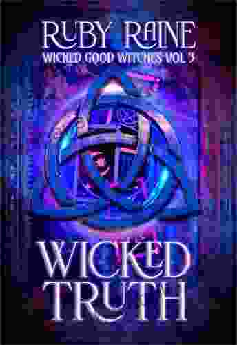 Wicked Truth (Wicked Good Witches 3)