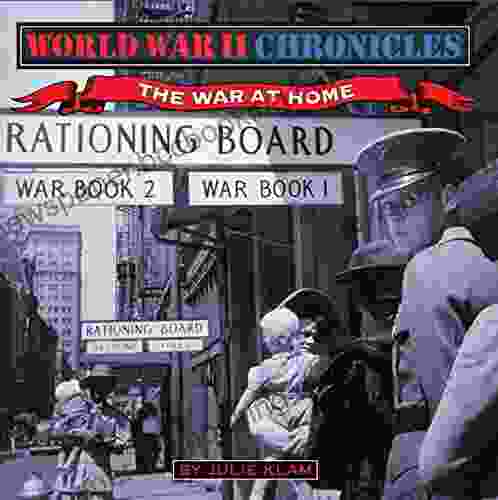 World War II Chronicles The War At Home